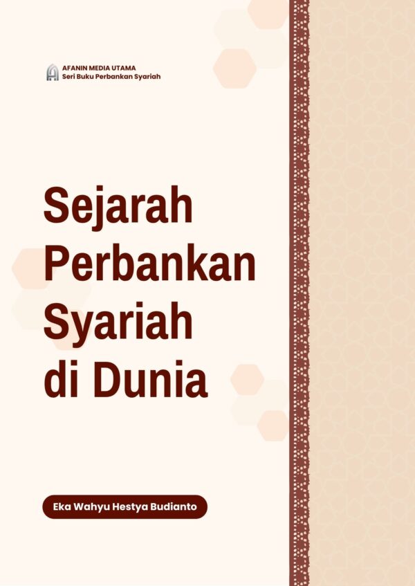 Sejarah Perbankan Syariah di Dunia